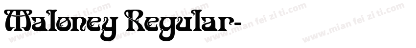 Maloney Regular字体转换